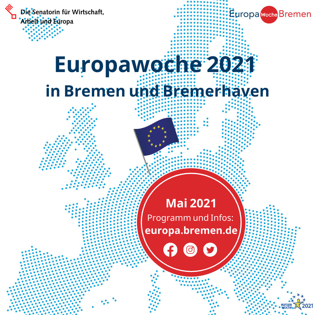 Ankündigung für die Europawoche 2021 in Bremen und Bremerhaven im Mai 2021